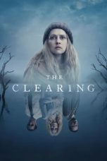 Nonton Film The Clearing (2023)