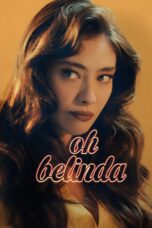 Nonton Film Oh Belinda (2023)