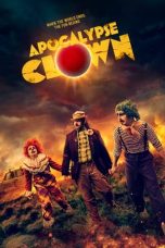 Nonton Film Apocalypse Clown (2023)