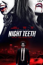 Nonton Film Night Teeth (2021)