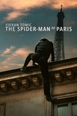 Nonton Film Vjeran Tomic: The Spider-Man of Paris (2023)