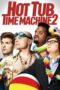 Nonton Film Hot Tub Time Machine 2 (2015) Nonton Film Hot Tub Time Machine 2 (2015)