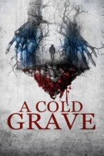 Nonton Film A Cold Grave (2024)