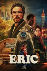 Nonton Film Eric (2024)