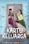 Nonton Film Kartu Keluarga (2024)