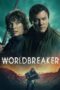 Worldbreaker (2025)