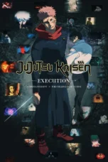 JUJUTSU KAISEN: Execution -Shibuya Incident x The Culling Game Begins- (2025)